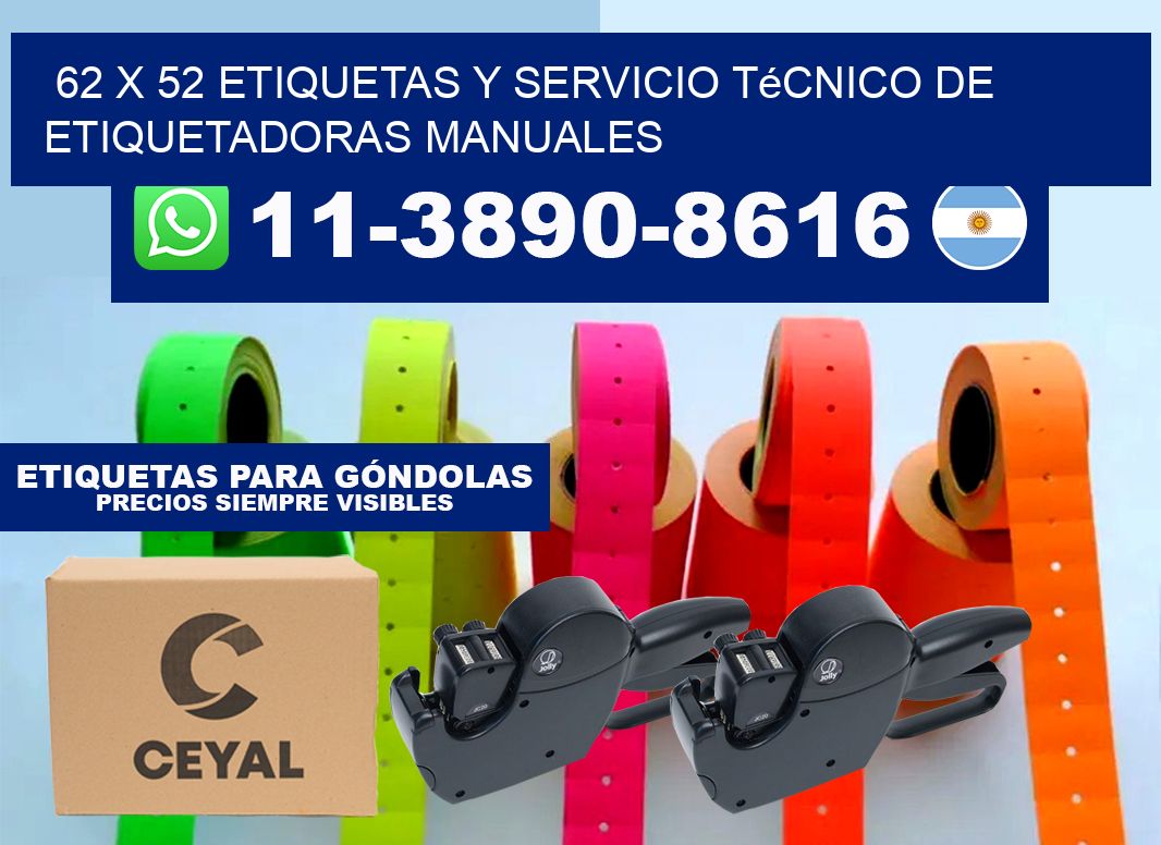 62 x 52 etiquetas y servicio técnico de etiquetadoras manuales