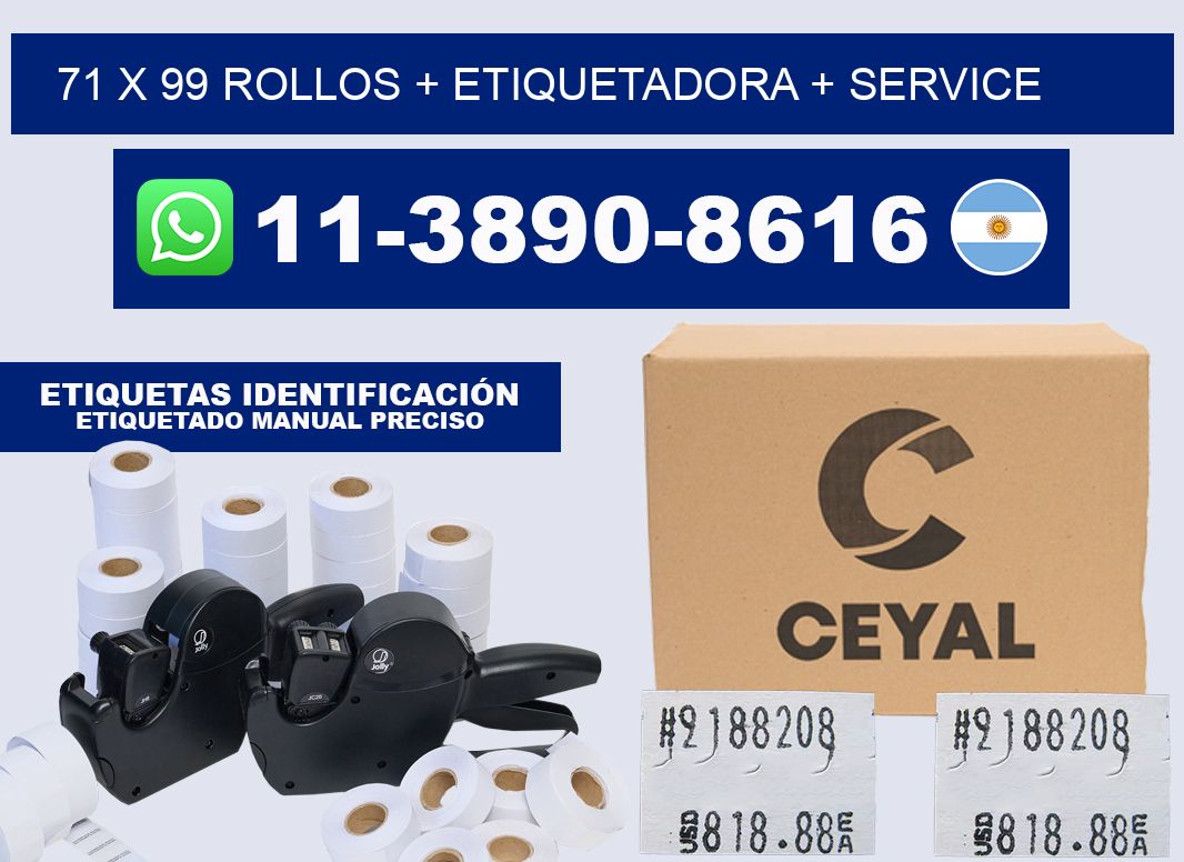 71 x 99 rollos + etiquetadora + service