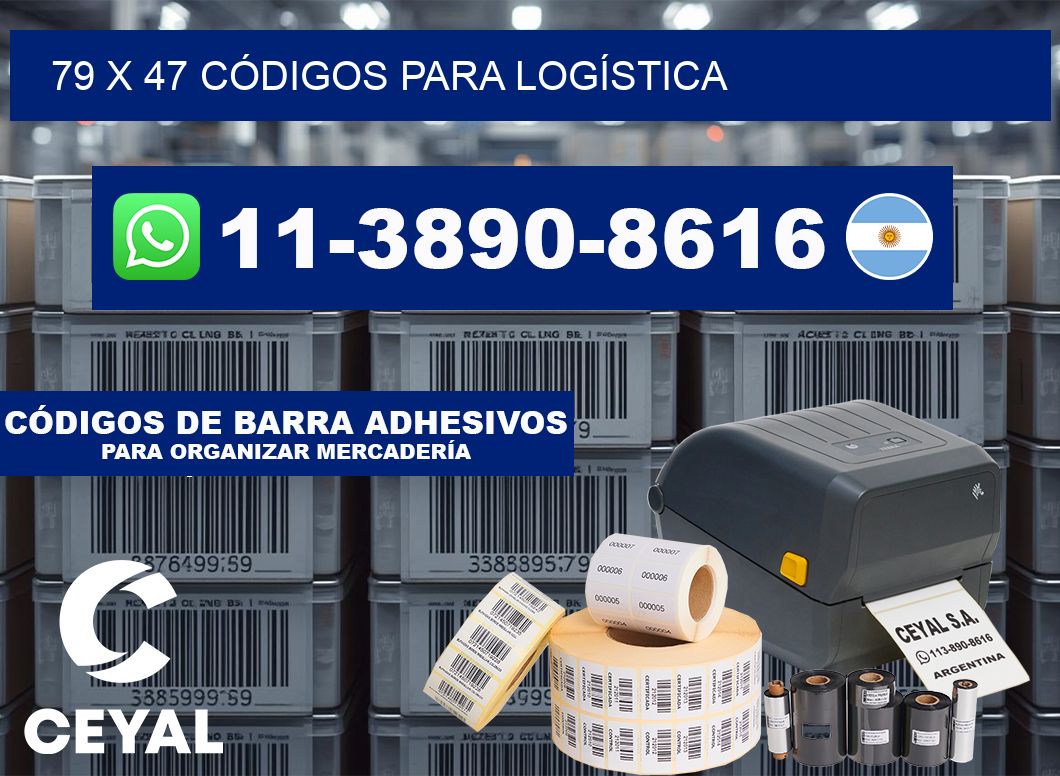 79 x 47 CÓDIGOS PARA LOGÍSTICA