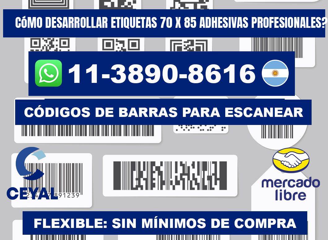 Cómo desarrollar etiquetas 70 x 85 adhesivas profesionales?