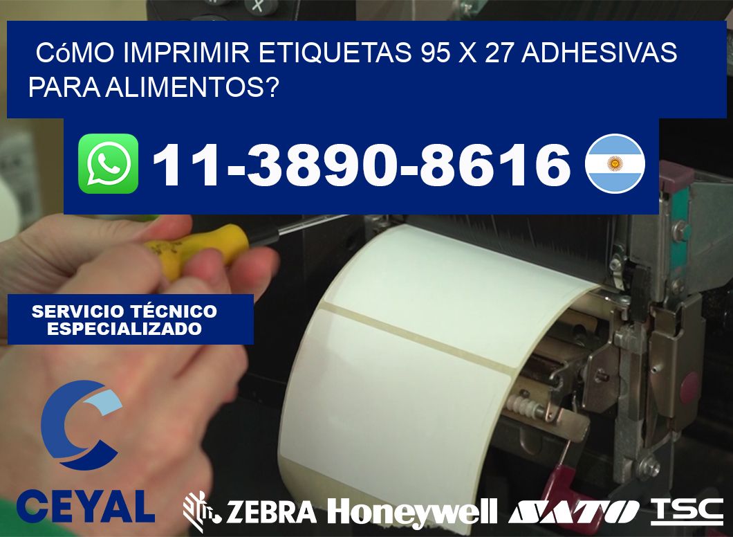 Cómo imprimir etiquetas 95 x 27 adhesivas para alimentos?