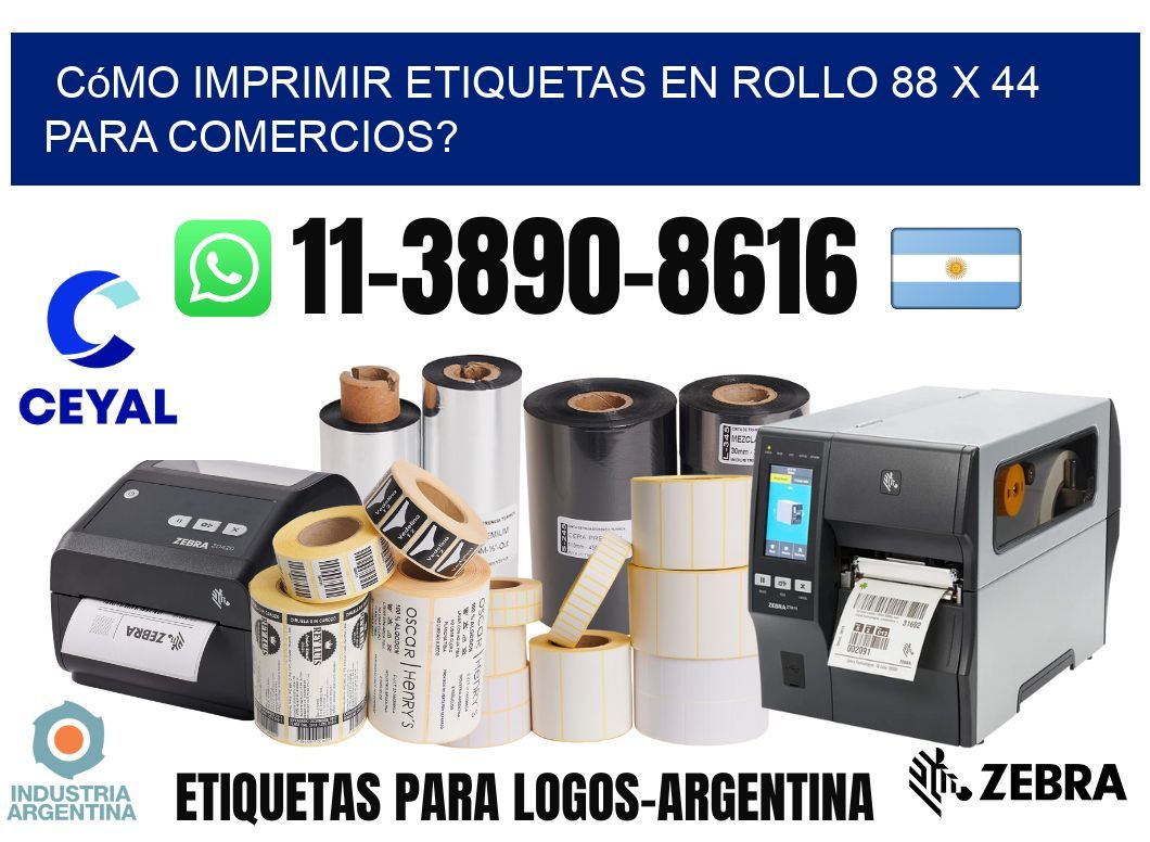 Cómo imprimir etiquetas en rollo 88 x 44 para comercios?