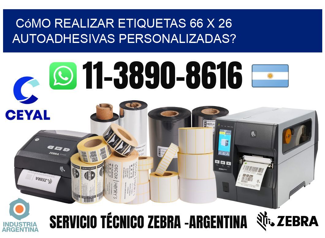 Cómo realizar etiquetas 66 x 26 autoadhesivas personalizadas?