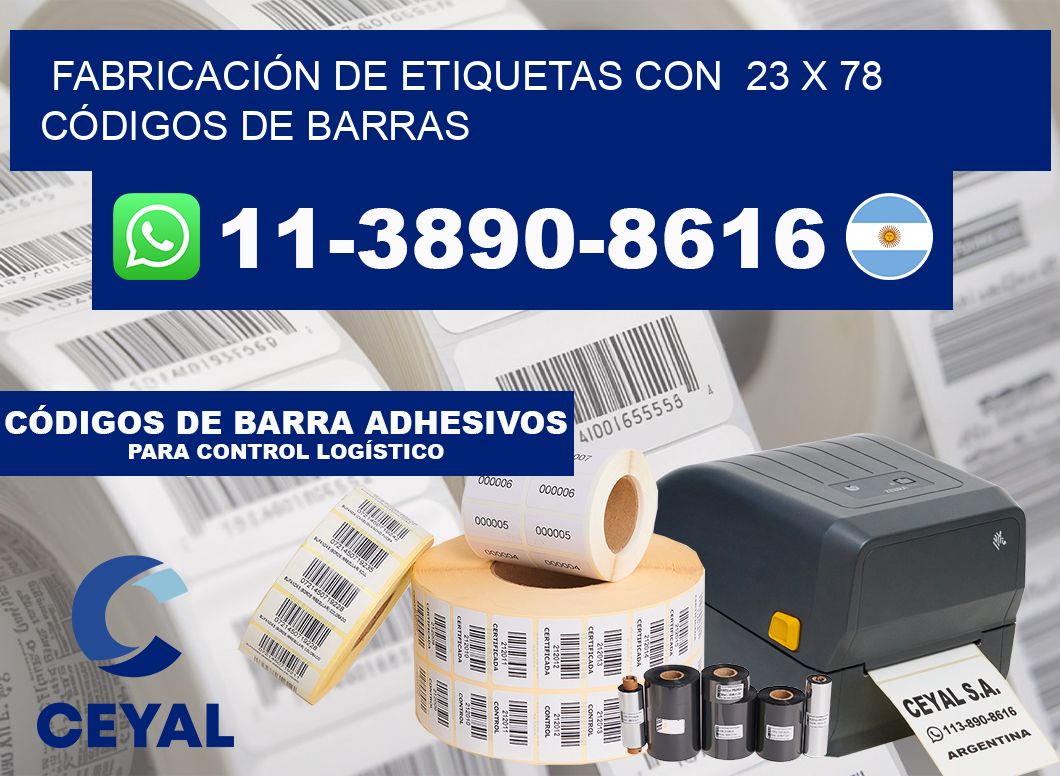 FABRICACIÓN DE ETIQUETAS CON  23 x 78 CÓDIGOS DE BARRAS