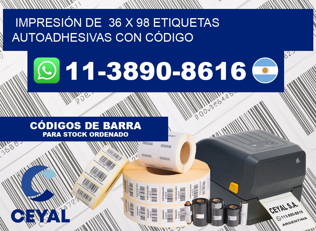 IMPRESIÓN DE  36 x 98 ETIQUETAS AUTOADHESIVAS CON CÓDIGO