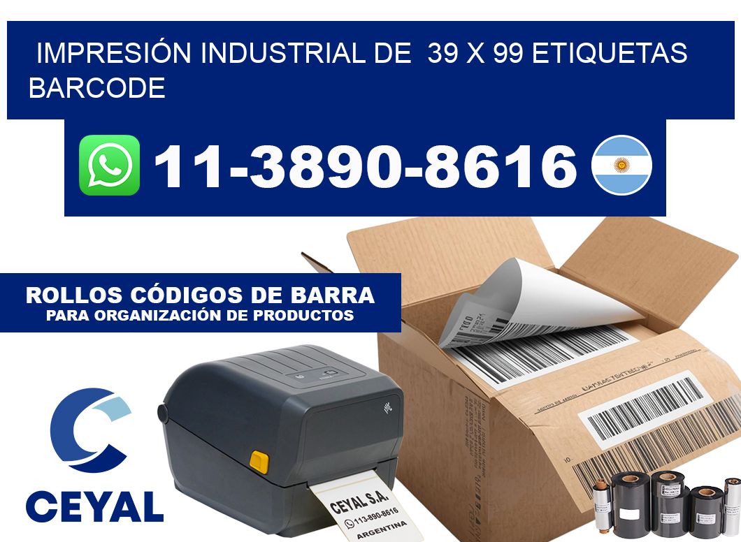 IMPRESIÓN INDUSTRIAL DE  39 x 99 ETIQUETAS BARCODE