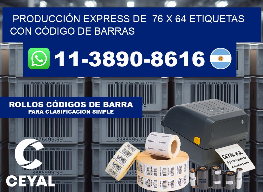 PRODUCCIÓN EXPRESS DE  76 x 64 ETIQUETAS CON CÓDIGO DE BARRAS