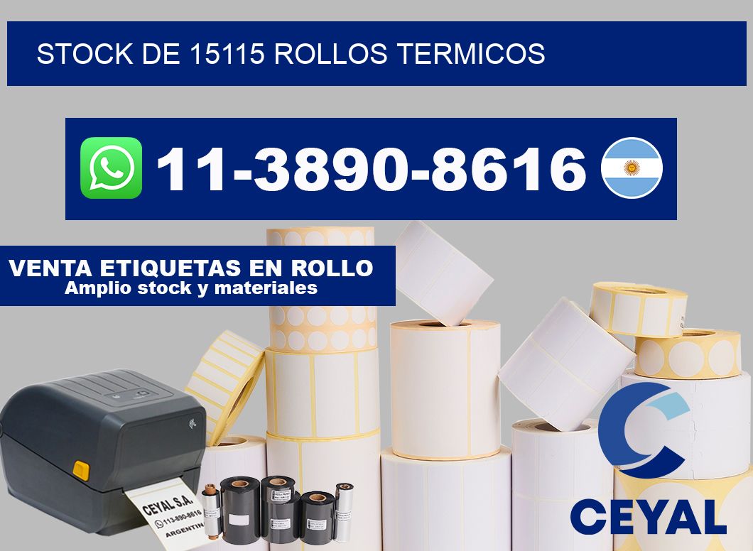 STOCK DE 15115 ROLLOS TERMICOS