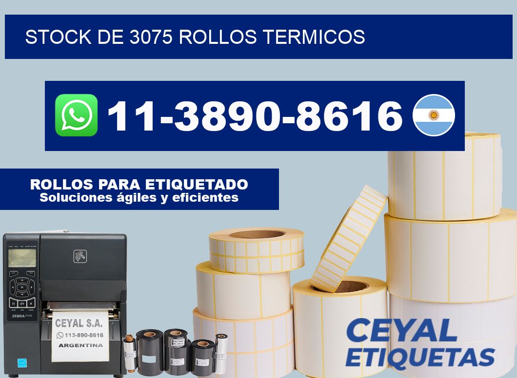 STOCK DE 3075 ROLLOS TERMICOS