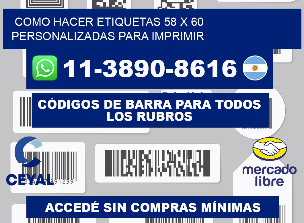 como hacer etiquetas 58 x 60 personalizadas para imprimir