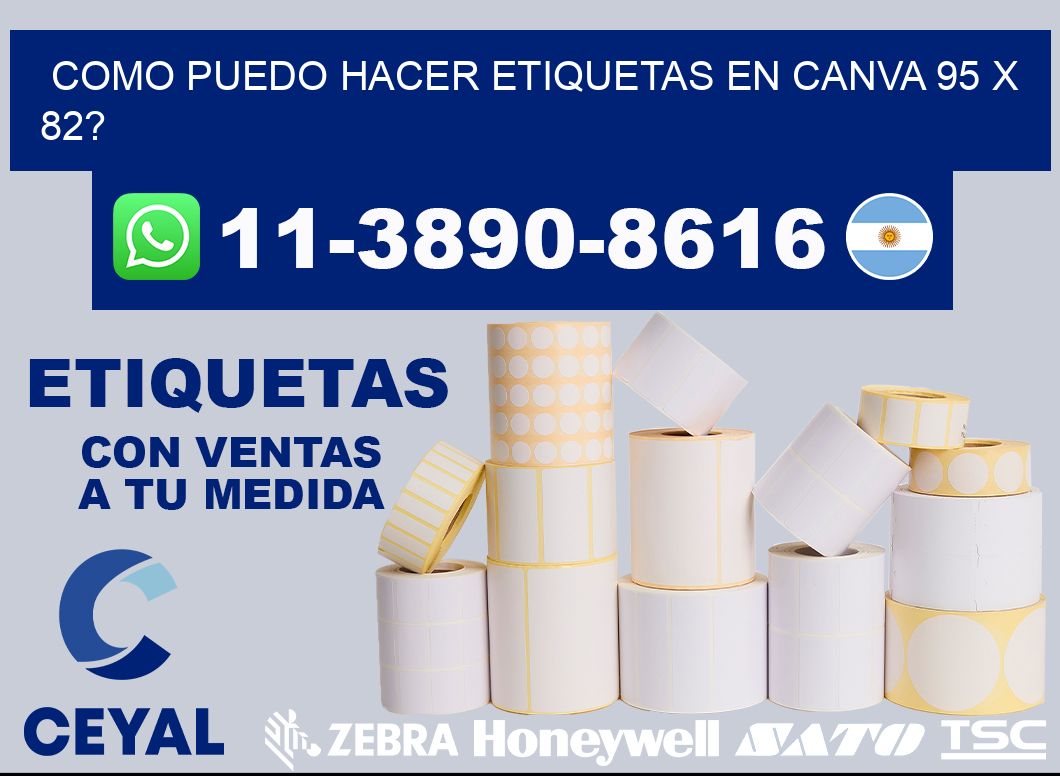 como puedo hacer etiquetas en canva 95 x 82?