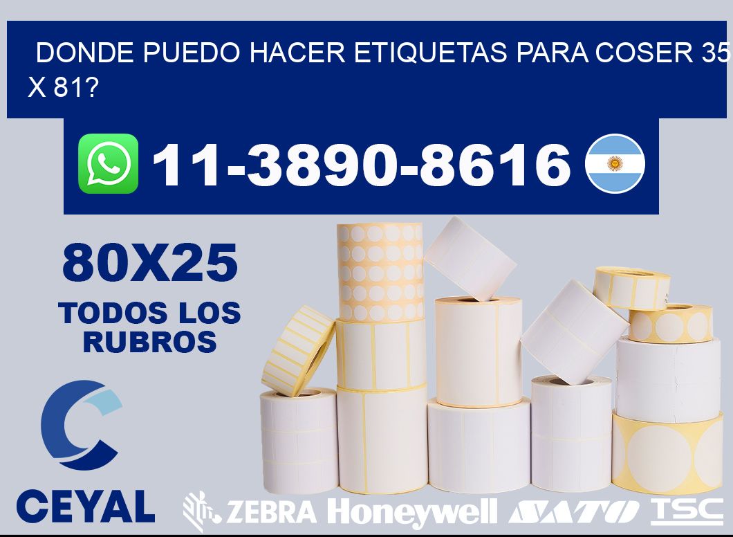 donde puedo hacer etiquetas para coser 35 x 81?