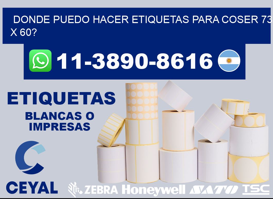 donde puedo hacer etiquetas para coser 73 x 60?