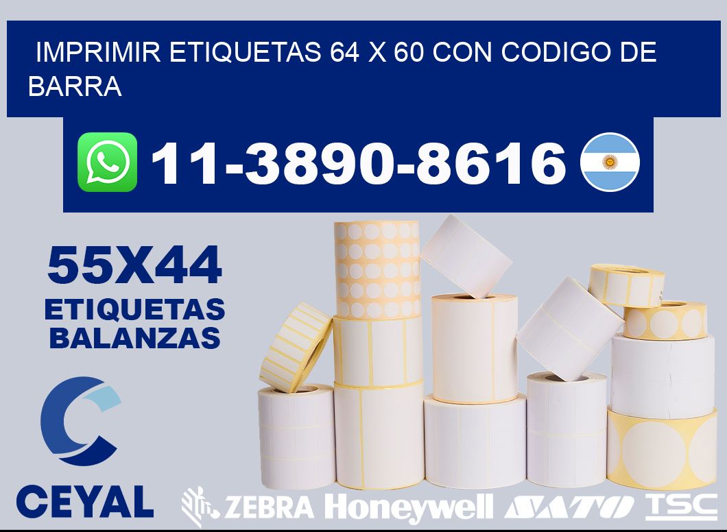 imprimir etiquetas 64 x 60 con codigo de barra