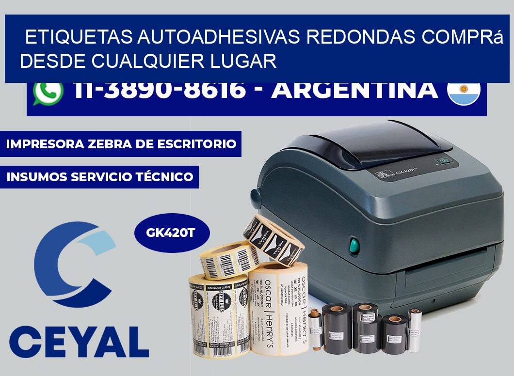 ETIQUETAS AUTOADHESIVAS REDONDAS Comprá desde cualquier lugar