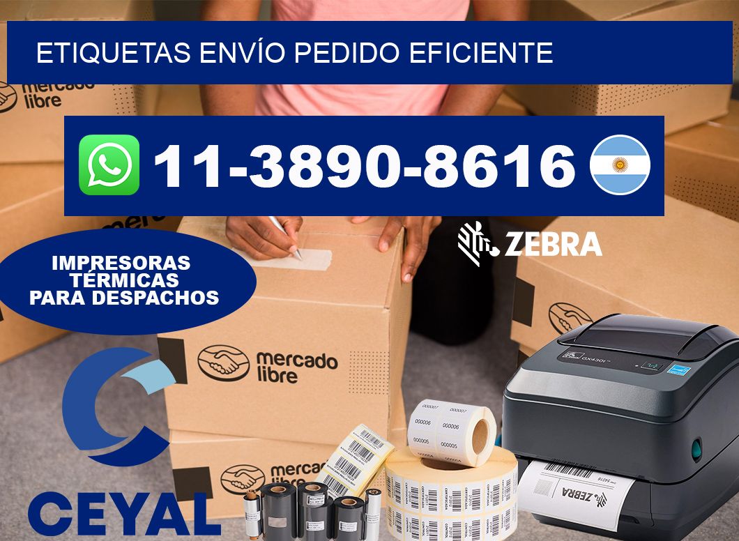 ETIQUETAS ENVÍO Pedido eficiente