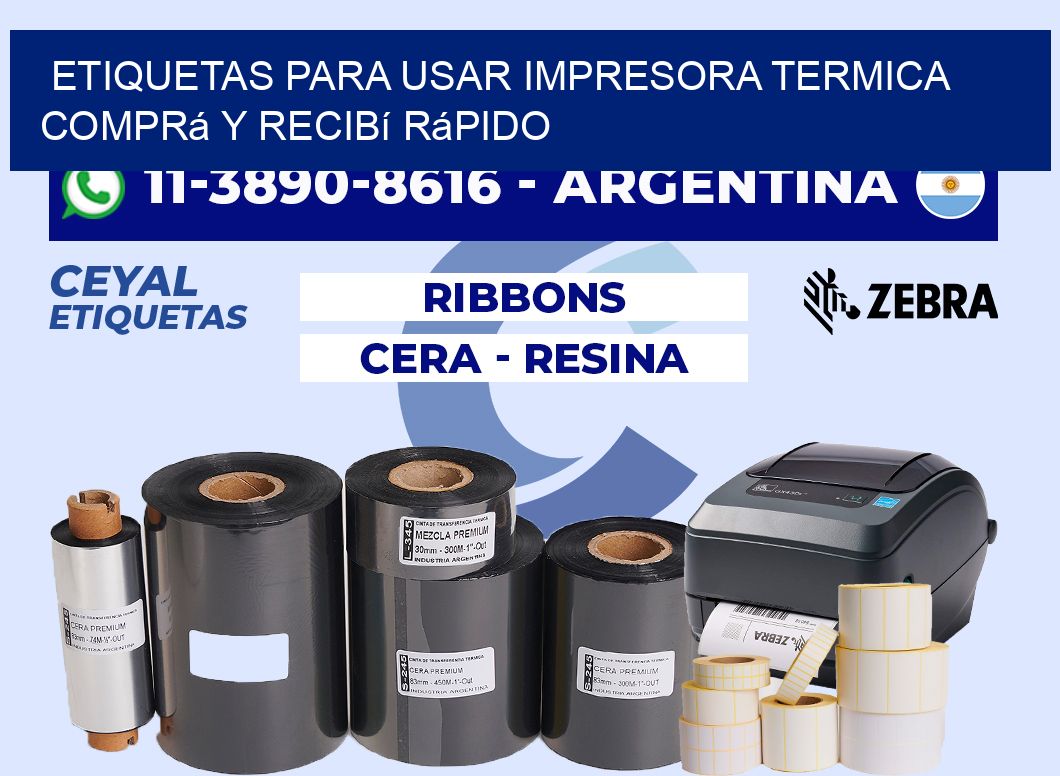 ETIQUETAS PARA USAR IMPRESORA TERMICA Comprá y recibí rápido