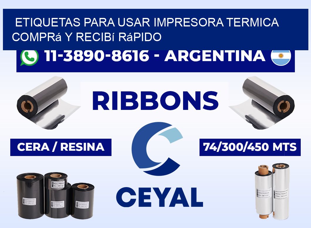 ETIQUETAS PARA USAR IMPRESORA TERMICA Comprá y recibí rápido