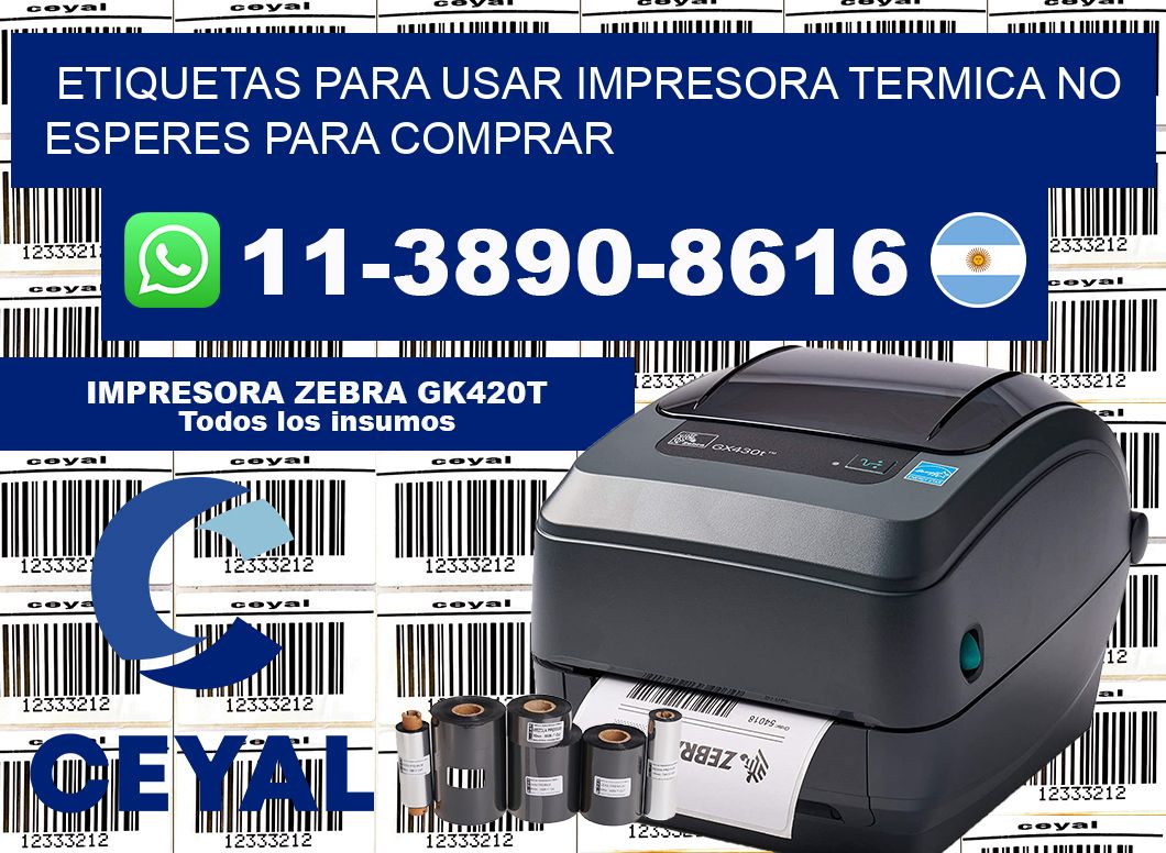 ETIQUETAS PARA USAR IMPRESORA TERMICA No esperes para comprar
