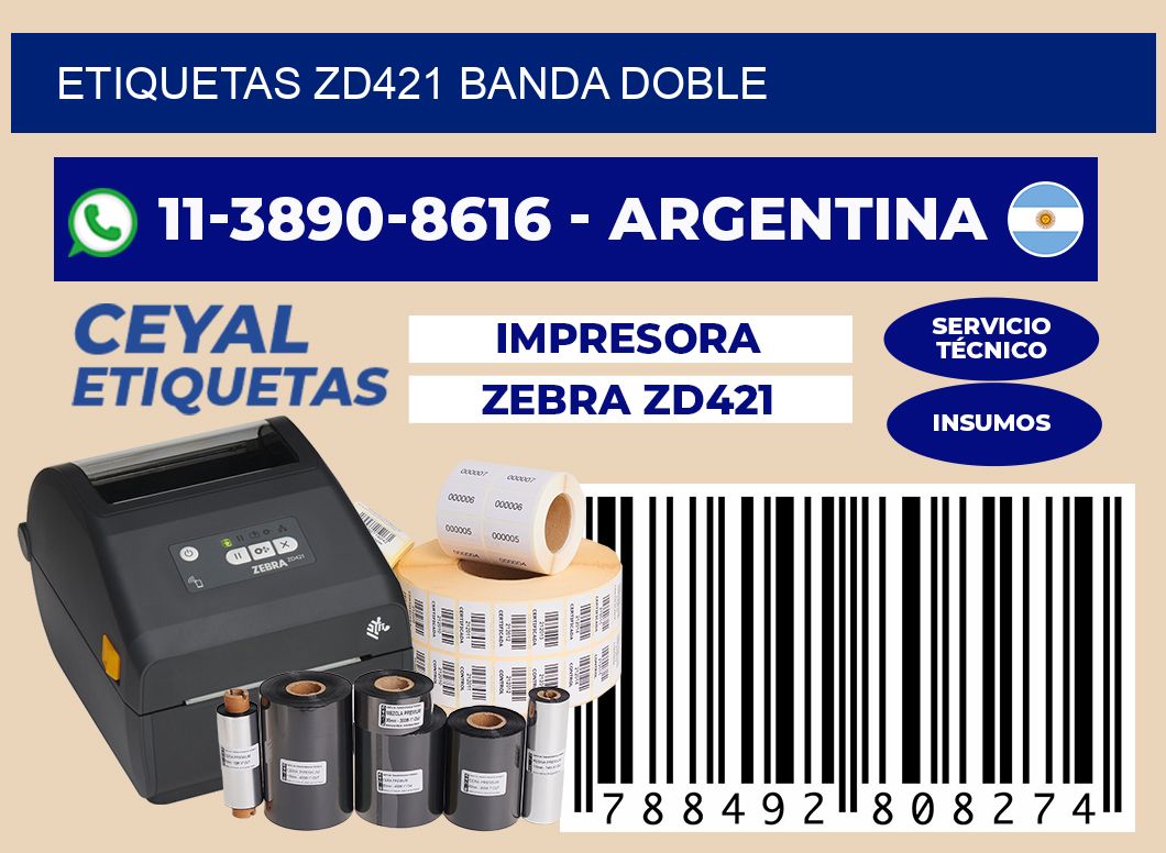 ETIQUETAS ZD421 banda doble