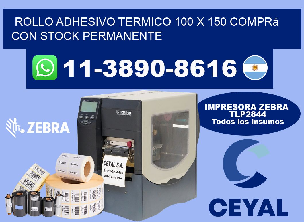 ROLLO ADHESIVO TERMICO 100 X 150 Comprá con stock permanente