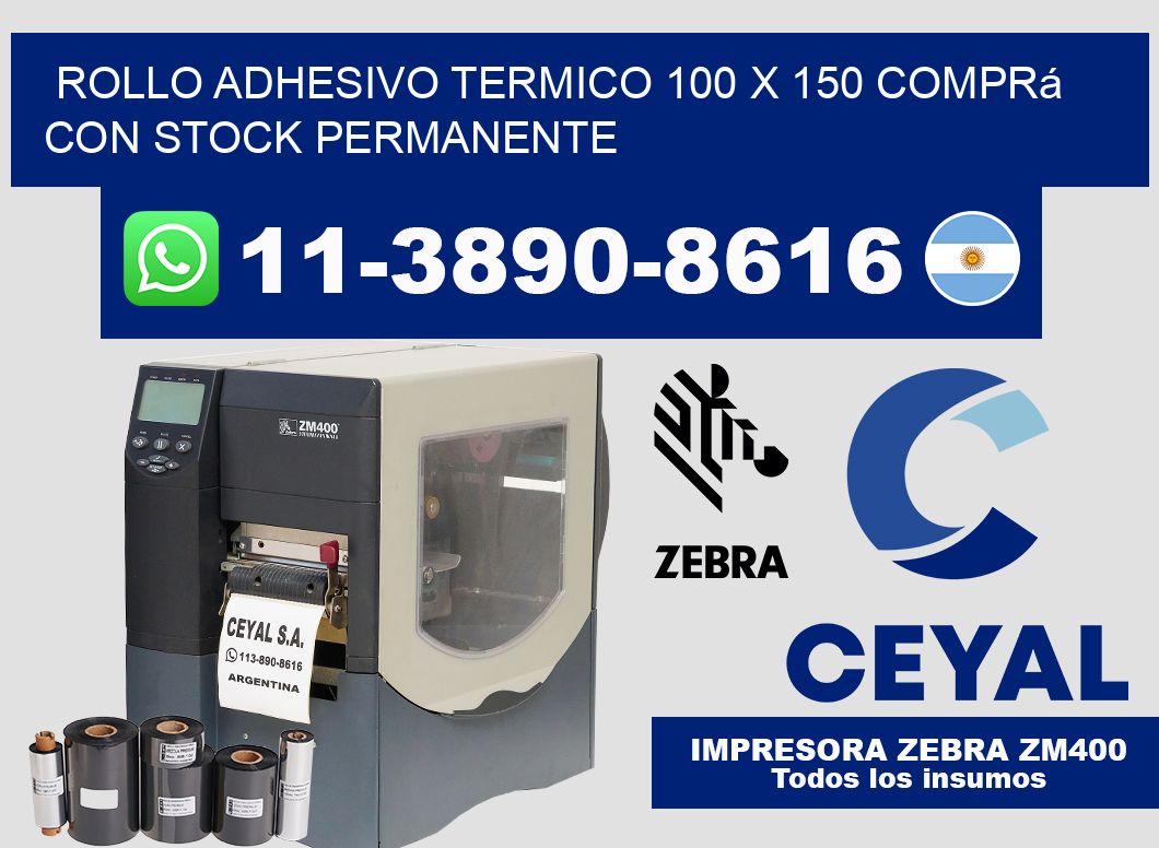 ROLLO ADHESIVO TERMICO 100 X 150 Comprá con stock permanente