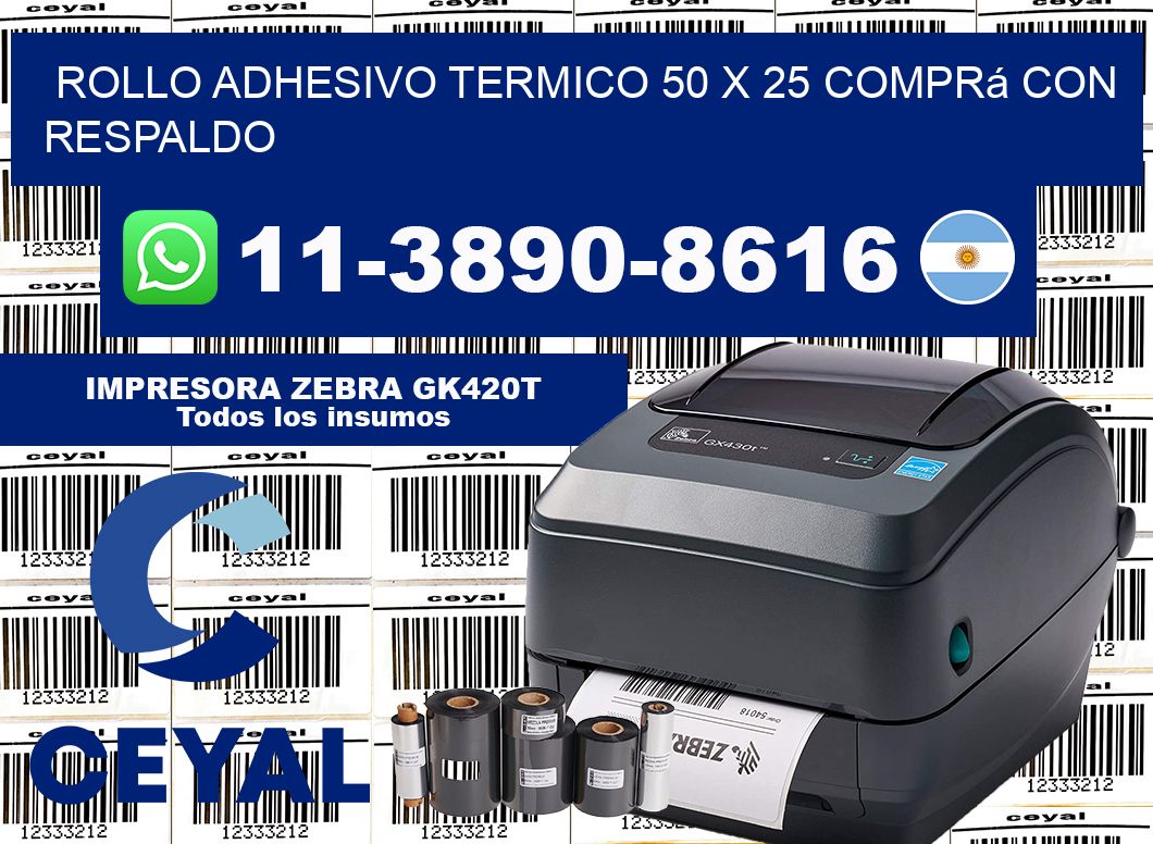 ROLLO ADHESIVO TERMICO 50 X 25 Comprá con respaldo