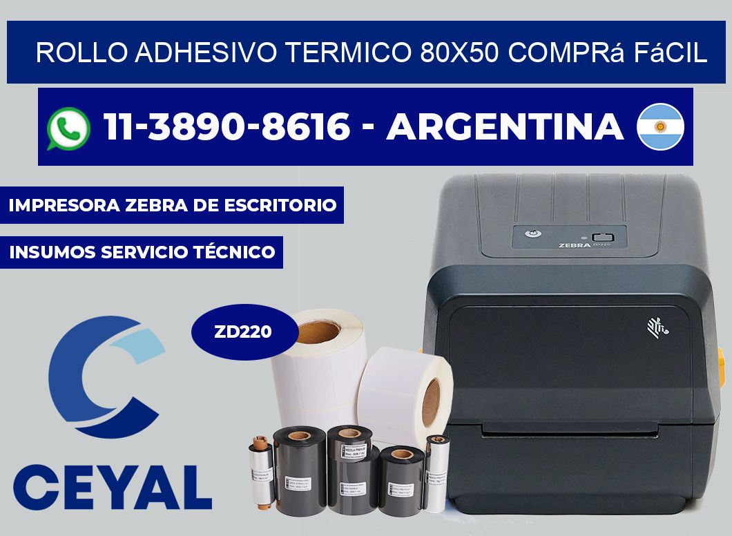 ROLLO ADHESIVO TERMICO 80x50 Comprá fácil