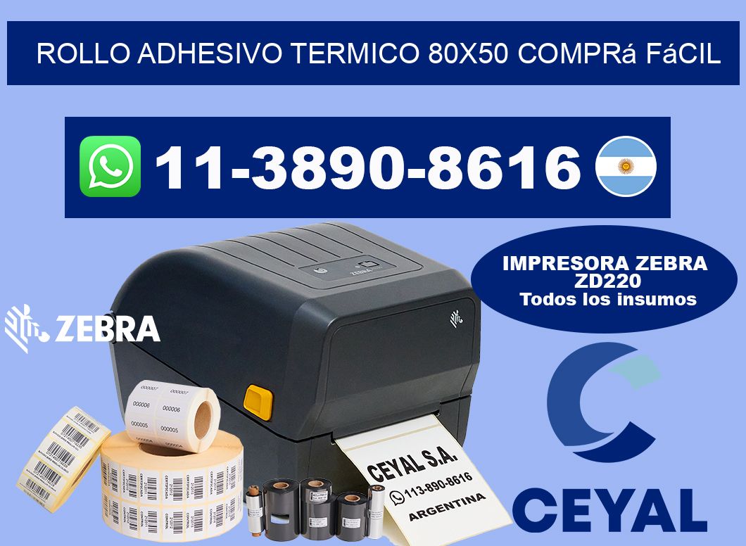 ROLLO ADHESIVO TERMICO 80x50 Comprá fácil