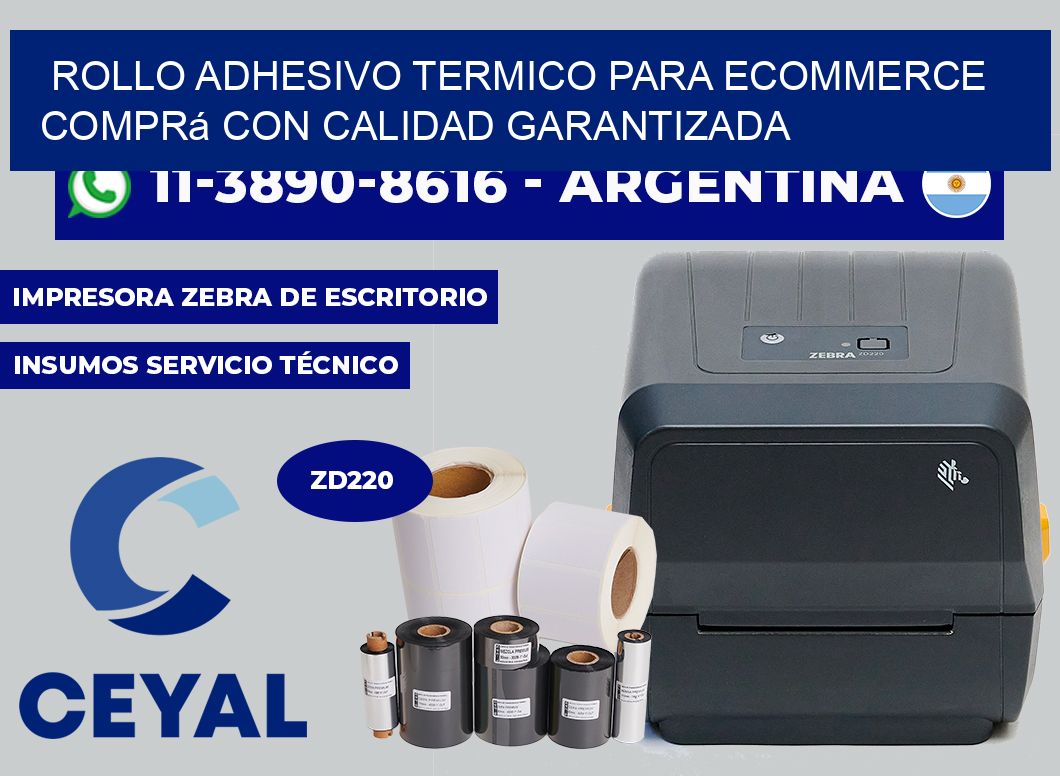 ROLLO ADHESIVO TERMICO PARA ECOMMERCE Comprá con calidad garantizada