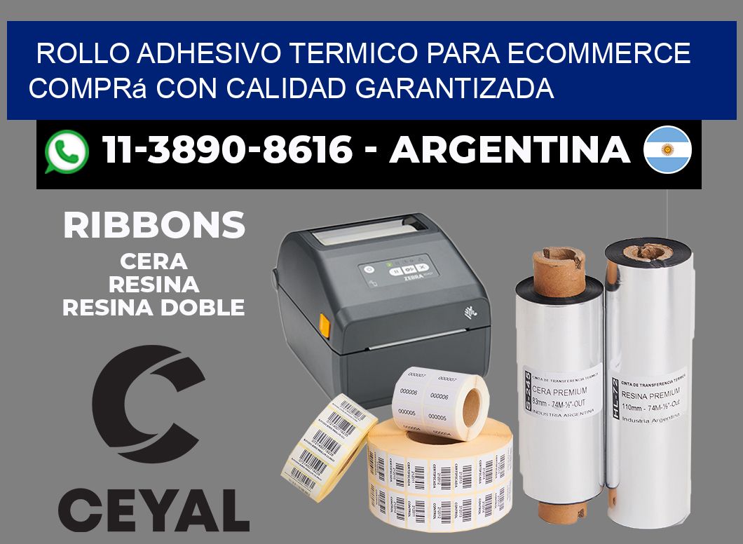 ROLLO ADHESIVO TERMICO PARA ECOMMERCE Comprá con calidad garantizada
