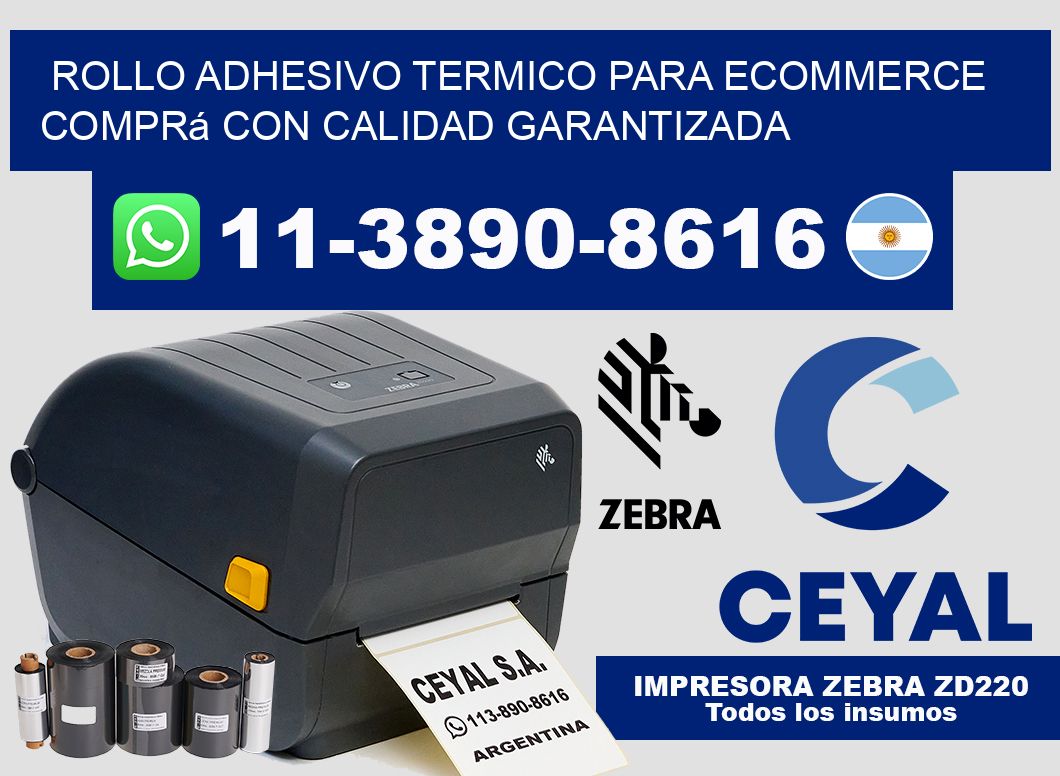 ROLLO ADHESIVO TERMICO PARA ECOMMERCE Comprá con calidad garantizada