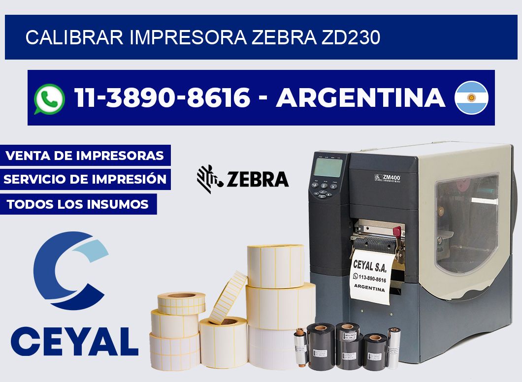 calibrar impresora Zebra ZD230