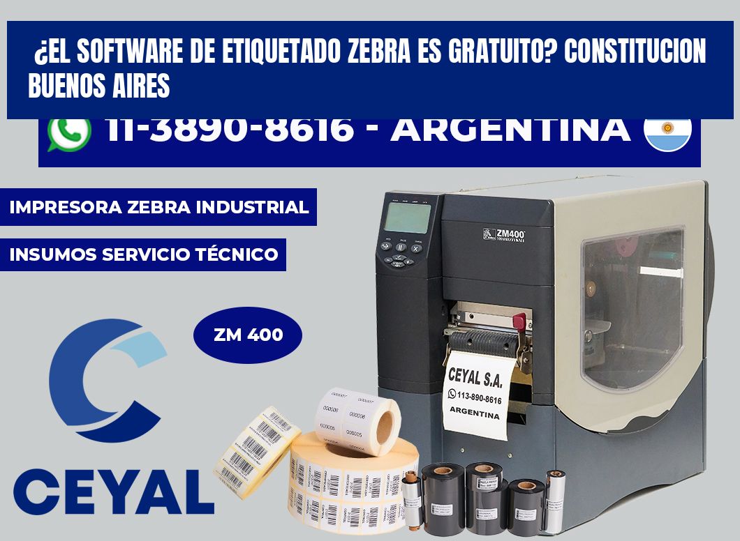 ¿El software de etiquetado Zebra es gratuito? Constitucion  Buenos Aires