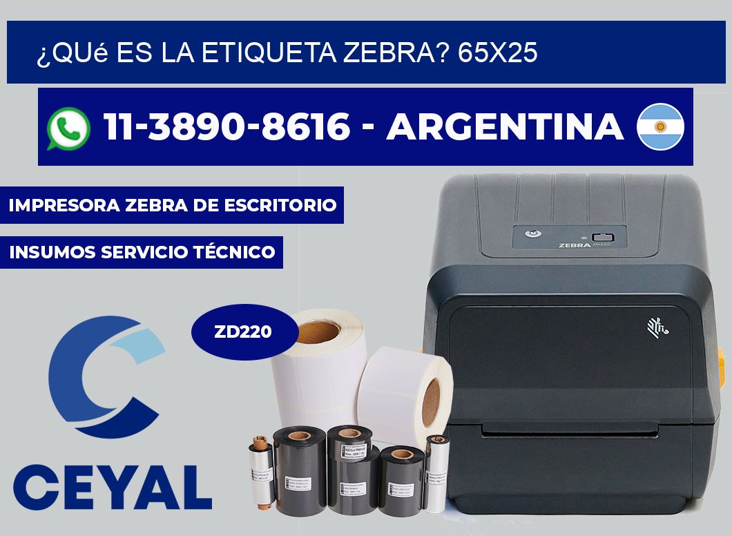 ¿Qué es la etiqueta zebra? 65x25