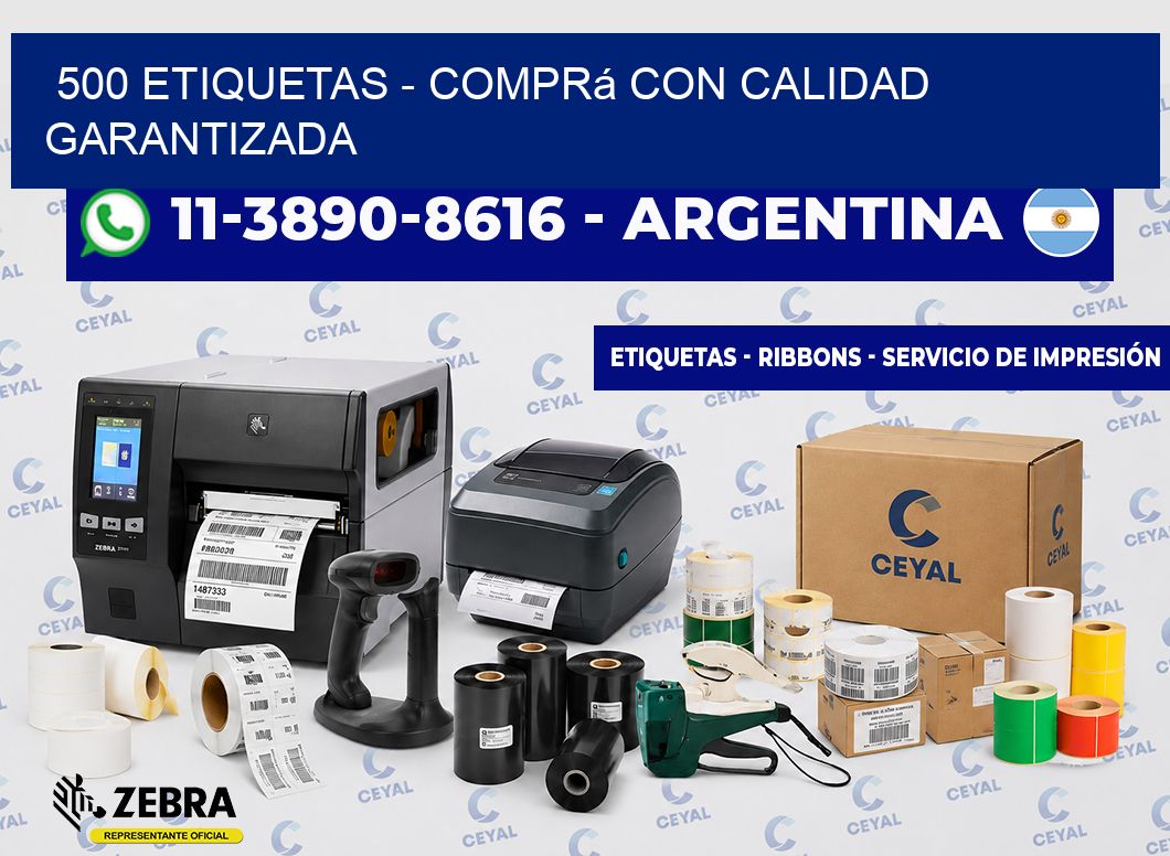500 ETIQUETAS - Comprá con calidad garantizada
