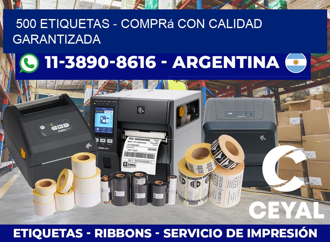 500 ETIQUETAS – Comprá con calidad garantizada