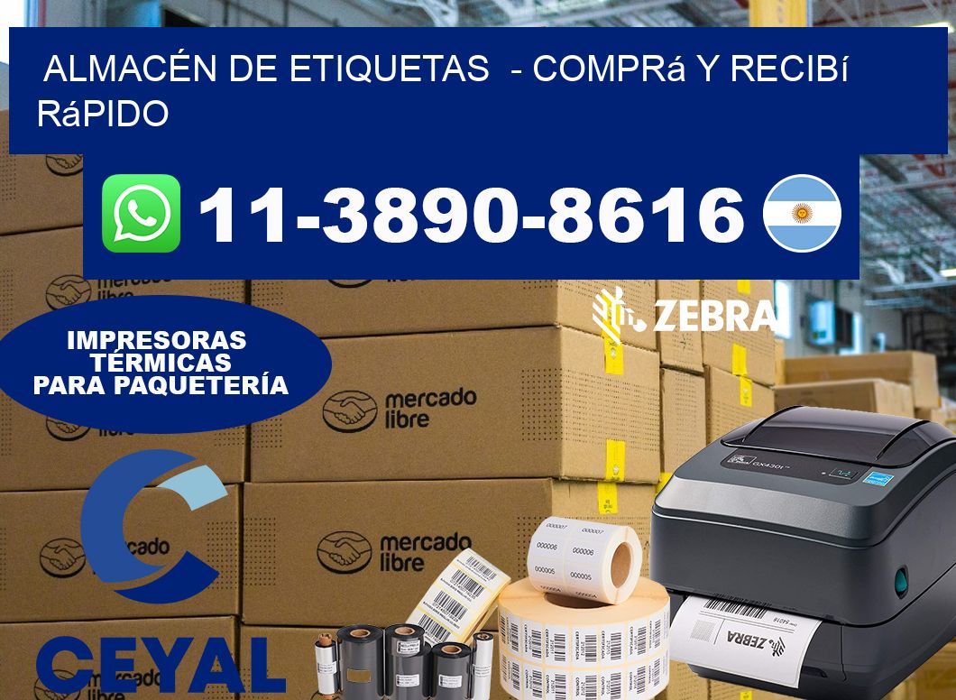 ALMACÉN DE ETIQUETAS - Comprá y recibí rápido