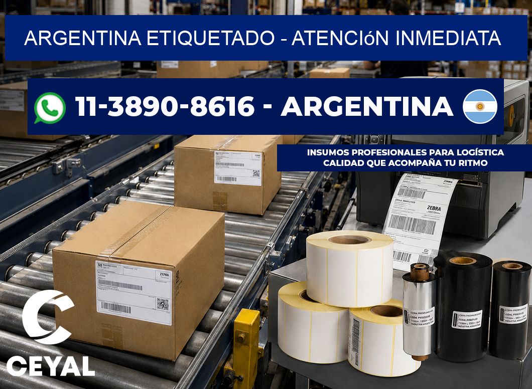 ARGENTINA ETIQUETADO - Atención inmediata