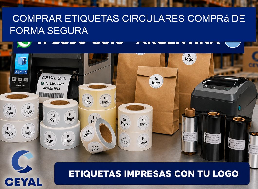 COMPRAR ETIQUETAS CIRCULARES Comprá de forma segura