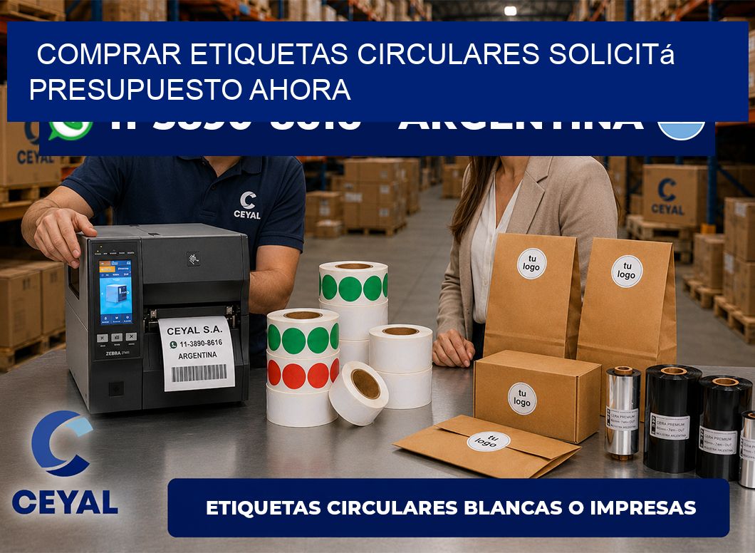 COMPRAR ETIQUETAS CIRCULARES Solicitá presupuesto ahora