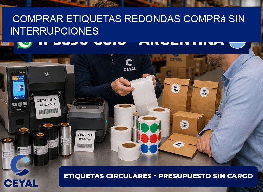 COMPRAR ETIQUETAS REDONDAS Comprá sin interrupciones
