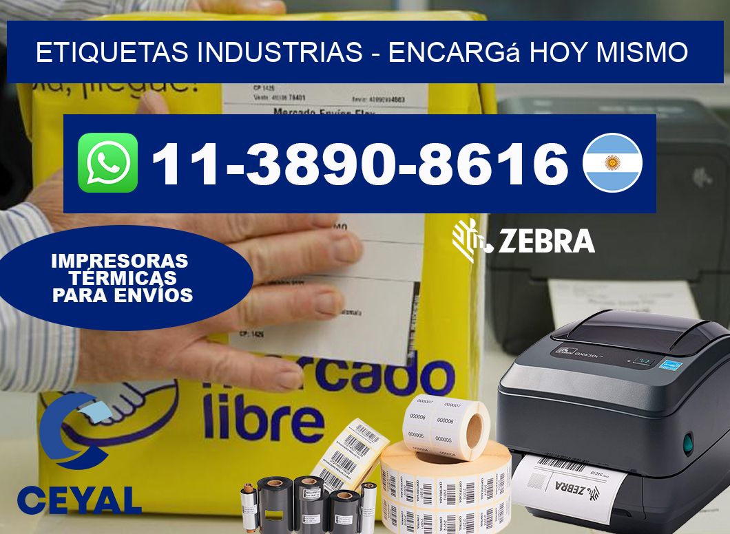 ETIQUETAS INDUSTRIAS - Encargá hoy mismo