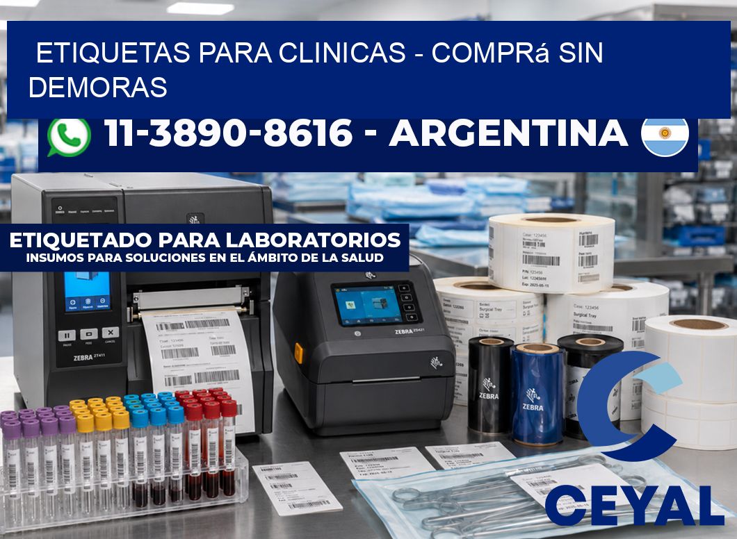 ETIQUETAS PARA CLINICAS – Comprá sin demoras