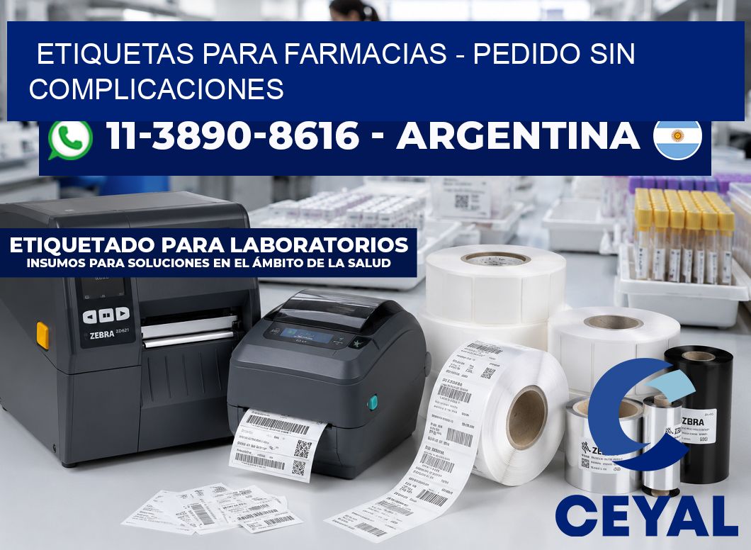 ETIQUETAS PARA FARMACIAS – Pedido sin complicaciones
