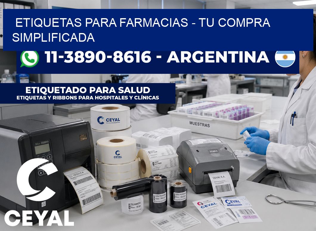 ETIQUETAS PARA FARMACIAS - Tu compra simplificada