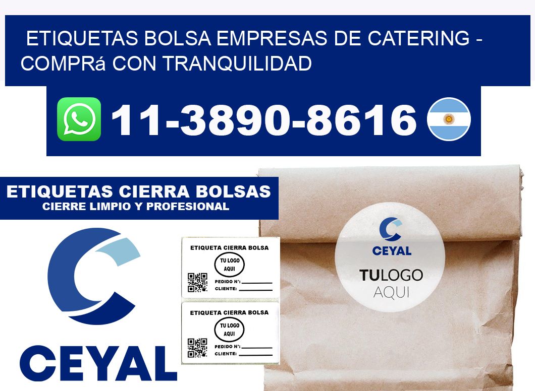 Etiquetas Bolsa empresas de catering - Comprá con tranquilidad