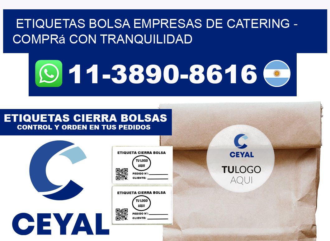 Etiquetas Bolsa empresas de catering - Comprá con tranquilidad