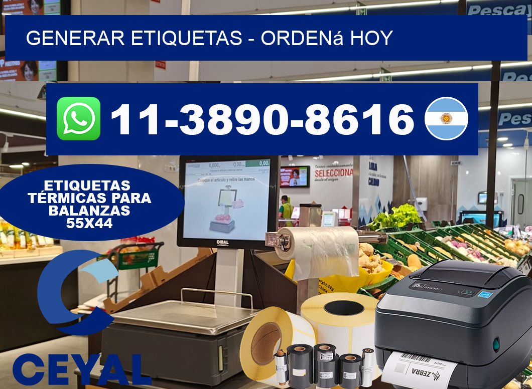 GENERAR ETIQUETAS - Ordená hoy
