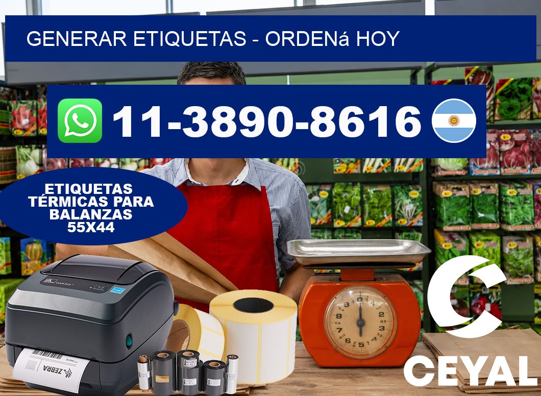 GENERAR ETIQUETAS – Ordená hoy